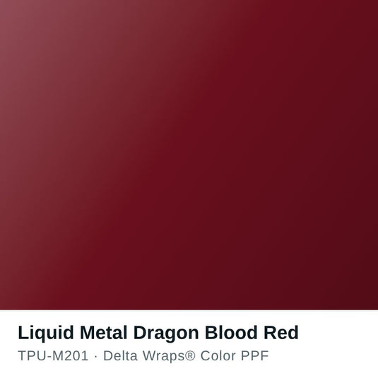 Liquid Metal Dragon Blood Red Color PPF TPU-M201