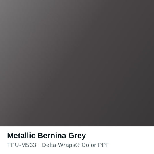 Metallic Bernina Grey Color PPF TPU-M533