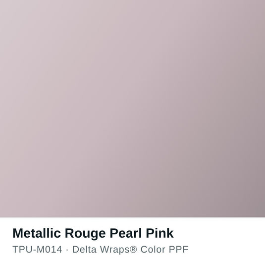 Metallic Rouge Pearl Pink Color PPF TPU-M014