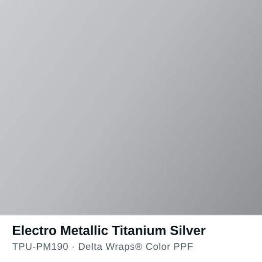 Electro Metallic Titanium Silver Color PPF TPU-PM190