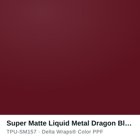 Super Matte Liquid Metal Dragon Blood Red Color PPF TPU-SM157